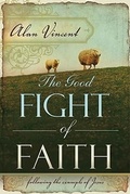 Cover: Good Fight of Faith - Destiny Image