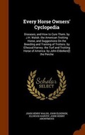 Cover: Every Horse Owners' Cyclopedia - Arkose Press