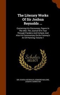 Enlarge image Cover: The Literary Works of Sir Joshua Reynolds ... - Arkose Press
