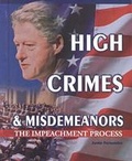 Cover: High Crimes and Misdemeanors - Chelsea House Publishers