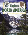 Cover: Explore North America - Crabtree Publishing Co,Canada