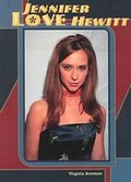 Cover: Jennifer Love Hewitt - Chelsea House Publishers