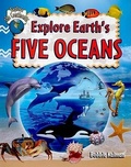 Cover: Explore Earths Five Oceans - Crabtree Publishing Co,Canada