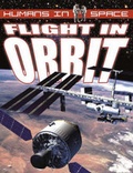 Cover: Flight Into Orbit - Crabtree Classics