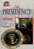 Cover: The Presidency - Chelsea House Publishers