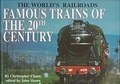 Cover: Famous Trains of the 20th Century - Chelsea House Publishers