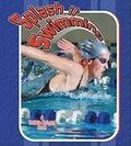 Cover: Splash It Swimming - Crabtree Publishing Co,Canada