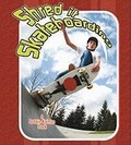 Cover: Shred It Skateboarding - Crabtree Publishing Co,Canada