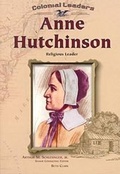 Cover: Anne Hutchinson - Chelsea House Publishers
