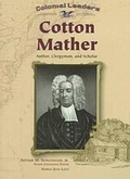 Cover: Cotton Mather - Chelsea House Publishers