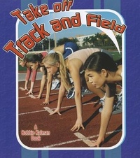 Enlarge image Cover: Take off Track and Field - Crabtree Publishing Co,US