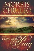 Cover: How to Pray - Destiny Image