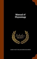 Cover: Manual of Physiology - Arkose Press