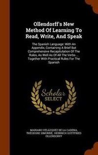 Enlarge image Cover: Ollendorff's New Method Of Learning To Read, Write, And Speak - Arkose Press