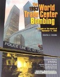 Cover: The 1993 World Trade Center Bombing - Chelsea House Publishers