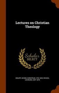 Enlarge image Cover: Lectures on Christian Theology - Arkose Press