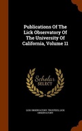 Cover: Publications Of The Lick Observatory Of The University Of California, Volume 11 - Arkose Press