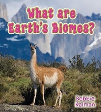 Enlarge image Cover: What Are Earths Biomes - Crabtree Publishing Co,Canada