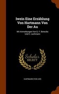 Cover: Iwein Eine Erzaehlung Von Hartmann Von Der Au - Arkose Press