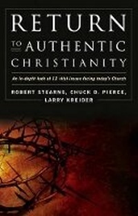 Enlarge image Cover: Return to Authentic Christianity - Destiny Image