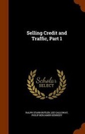 Cover: Selling Credit and Traffic, Part 1 - Arkose Press
