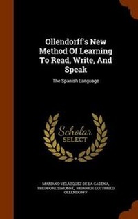 Enlarge image Cover: Ollendorff's New Method Of Learning To Read, Write, And Speak - Arkose Press