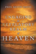 Cover: Engaging the Revelatory Realm of Heaven - Destiny Image
