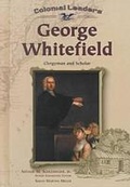 Cover: George Whitefield - Chelsea House Publishers