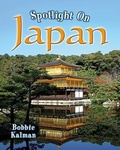 Cover: Spotlight on Japan - Crabtree Classics