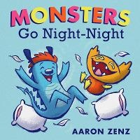 Enlarge image Cover: Monsters Go Night Night - Abrams Appleseed