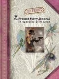 Cover: Brian and Wendy Froud's The Pressed Fairy Journal of Madeline Cot - Abrams