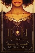 Cover: Iron Cast - Amulet Books