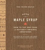 Cover: The Crown Maple Guide to Maple Syrup - Abrams