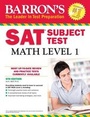 Cover: SAT Math Level 1 - Barron's Educational Series Inc.,U.S.