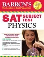 Cover: Barron's SAT Subject Test: Physics - Barron's Educational Series Inc.,U.S.