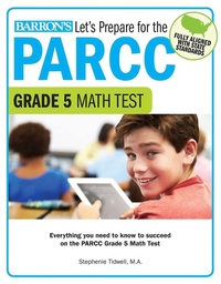 Enlarge image Cover: Let's Prepare for the PARCC Grade 5 Math Test - Barron's Educational Series Inc.,U.S.