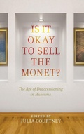 Cover: Is It Okay to Sell the Monet? - Rowman & Littlefield Publishers