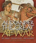 Cover: Alexander the Great at War - Osprey Publishing (UK)