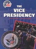 Cover: The Vice Presidency - Chelsea House Publishers