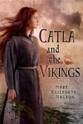 Cover: Catla and the Vikings - Orca Book Publishers