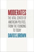Cover: Moderates - The University of North Carolina Press