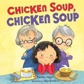 Cover: Chicken Soup, Chicken Soup - Lerner Publishing Group