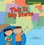 Cover: This Is My State - Lerner Publishing Group
