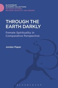 Cover: Through the Earth Darkly - Bloomsbury Academic