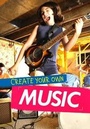 Cover: Create Your Own Music - Raintree