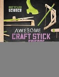 Enlarge image Cover: Awesome Craft Stick Science - Raintree