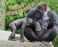 Enlarge image Cover: Animal Communication - Raintree