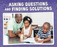 Enlarge image Cover: Asking Questions and Finding Solutions - Raintree