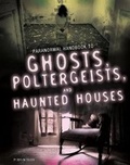 Cover: Handbook to Ghosts, Poltergeists, and Haunted Houses - Raintree