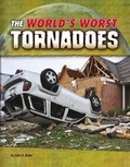 Cover: The World's Worst Tornadoes - Raintree